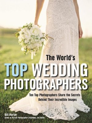 cover image of The World's Top Wedding Photographers
